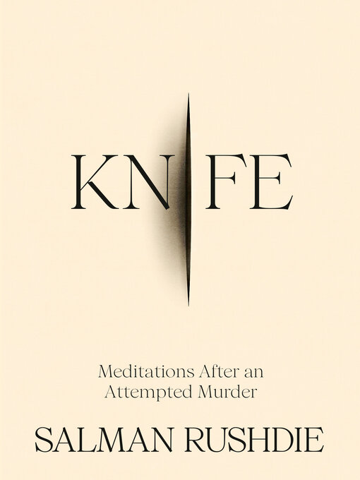 Title details for Knife by Salman Rushdie - Wait list